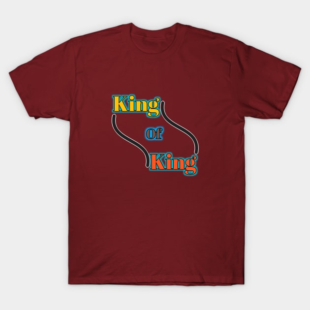 King of king T-Shirt by Menu.D